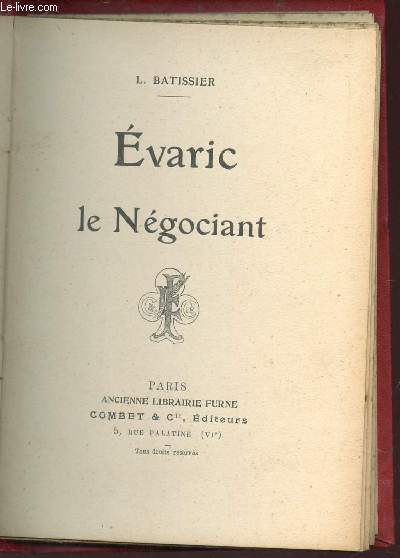 EVARIC LE NEGOCIANT