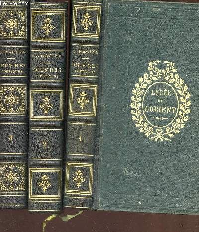 OEUVRES DE J. RACINE - 3 VOLUMES / TOMES 1 + 2 + 3.