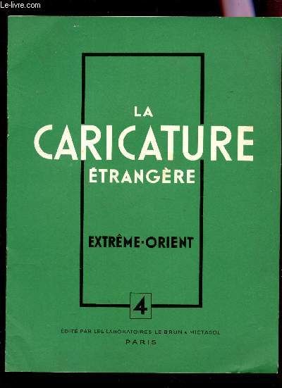 EXTREME ORIENT / 4eme FASCICULE DE LA COLLECTION 