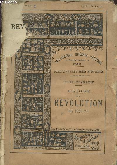 HISTOIRE DE LA REVOLUTION DE 1870-71 / EN 20 FASCICULES - COMPLET.