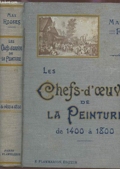 LES CHEFS-D'OEUVRE DE LA PEINTURE DE 1400  1800