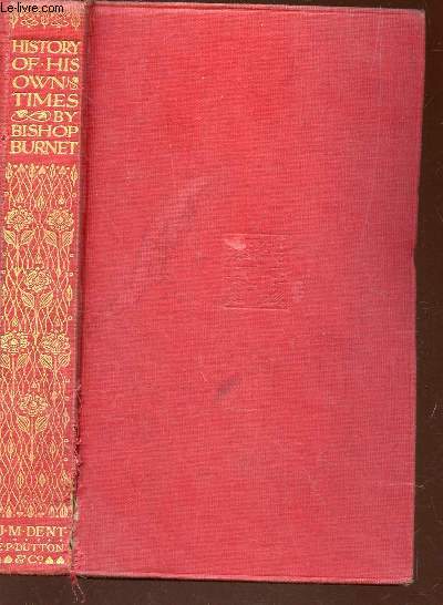 HISTORY - BISHOP BURNET'S HISTORY OF HIS OWN TIMES ABRIDGED BY THE REV. THOMAS STACKHOUSE.