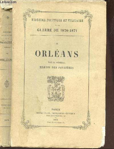 ORLEANS - TOME IX DE LA COLLECTION 