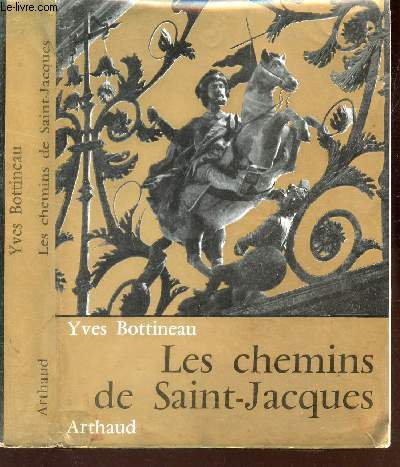 LES CHEMINS DE SAINT-JACQUES