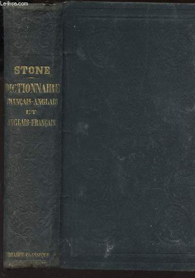 DICTIONNAIRE CLASSIQUE FRANCAIS-ANGLAIS ET ANGLAIS-FRANCAIS / 9e EDITION.