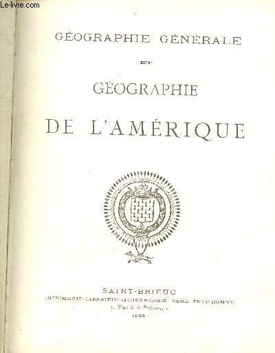 GEOGRAPHIE GENERALE ET GEOGRAPHIE DE L'AMERIQUE