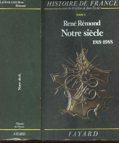 NOTRE SIECLE - 1918-1988 / TOME 6 DE LA COLLECTION 