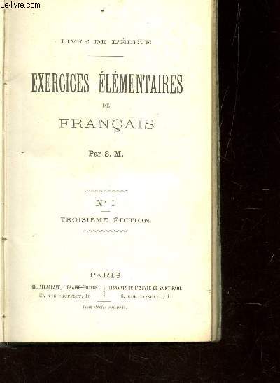 EXERCICES ELEMENTAIRES DE FRANCAIS - N1 / 3e EDITION.