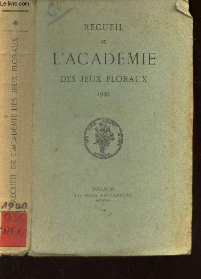 RECUEIL DE L'ACADEMIE DES JEUX FLORAUX - (1949).
