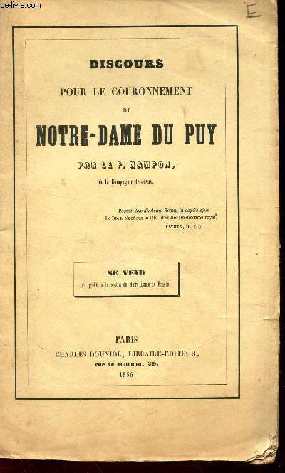 DISCOURS POUR LE COURONNEMENT DE NOTRE-DAME DU PUY.