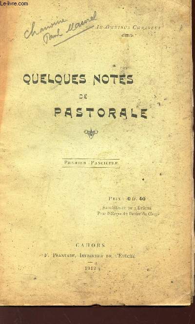 QUELQUES NOTES DE PASTORALE -