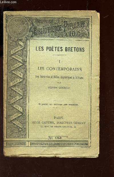 LES CONTEMPORAINS - TOME I / LES POETES BRETONS / N153 DE LA BIBLIOTHEQUE POPULAIRE.