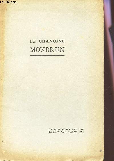 M. LE CHANOINE MONBRUN.