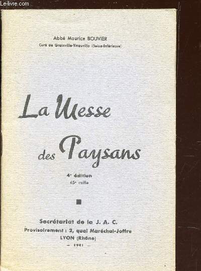 LA MESSE DES PAYSANS / 4e EDITION.