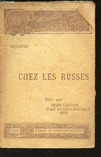 CHEZ LES RUSSES / N322 DE LA NOUVELLE BIBLIOTHEQUE POPULAIRE.