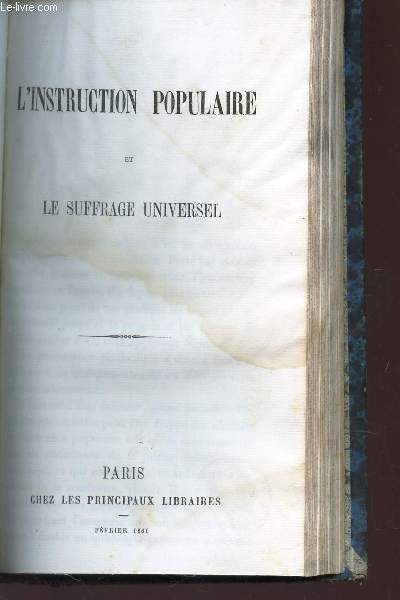 L'INSTRUCTION POPULAIRE ET LE SUFFRAGE UNIVERSEL