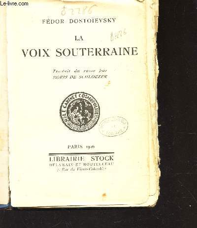 LA VOIX SOUTERRAINE.