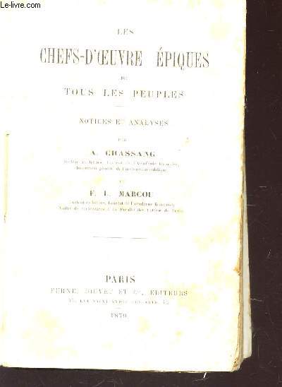 CHEFS-D'OEUVRE EPIQUES DE TOUS LES PEUPLES - NOTICES ET ANALYSES