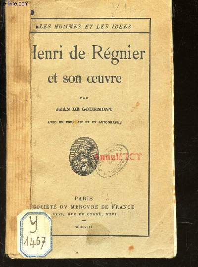 HENRI DE REGNIER ET SON OEUVRE / COLLECTION 