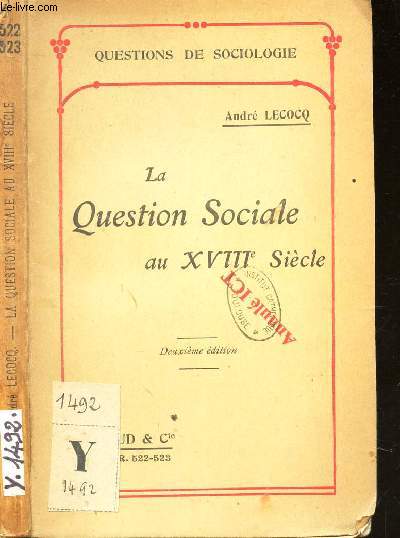 LA QUESTION SOCIALE AU XVIIIe SIECLE / COLLECTION 