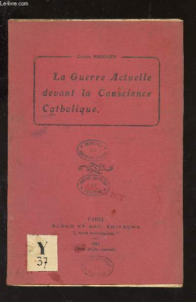 LA GUERRE ACTUELLE DEVANT LA CONSCIENCE CATHOLIQUE