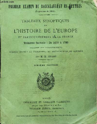 TABLEAUX SYNOTIQUES DE L'HISTOIRE DE L'EUROPE ET PARTICULIEREMENT DE LA FRANCE / 3e fascicule : DE 1610  1789 / COLLECTION 