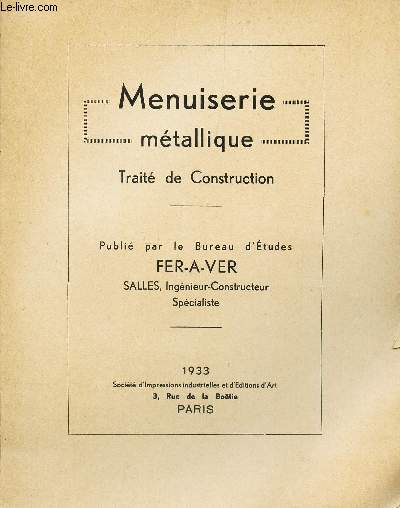 MENUISERIE METALLIQUE - TRAITE DE CONSTRUCTION