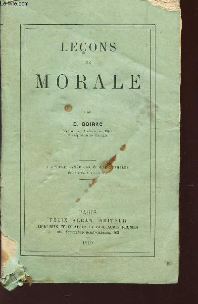 LECONS DE MORALE / 2e ANNEE DES ECOLES NORMALES - PROGRAMMES DU 4 AOUT 1905.