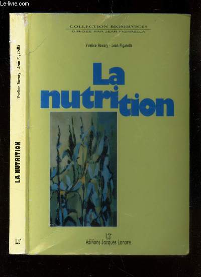 LA NUTRITION / COLLECTION BIOSERVICES.