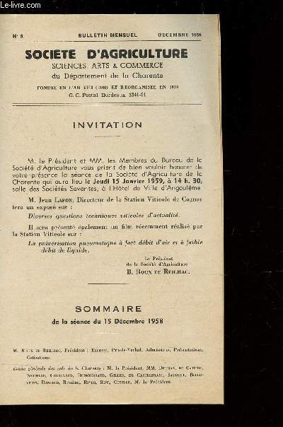 SOCIETE D'AGRICULTURE, SCIENCES, ARTS ET COMMERCE du departement de la Charente / N8 - DECEMBRE 1958 / SOMMAIRE DE LA SEANCE DU 15 DECEMBRE 1958.