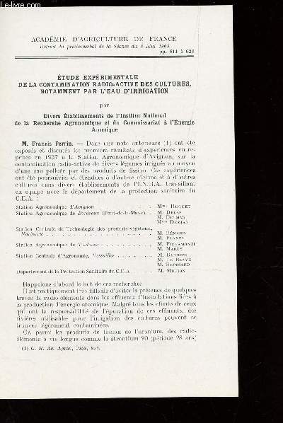 ETUDE EXPERIMENTALE DE LA CONTAMINATION RADIO-ACTIVE DES CULTURES, NOTAMMENT PAR L'EAU D'IRRIGATION / Extrait du procs verbal de la sance du 8 mai 1963.