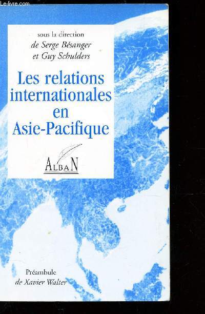LES RELATIONS INTERNATIONALES ASIE-PACIFIQUE