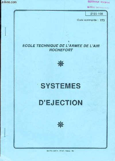 SYSTEMES D'EJECTION / CODE COMMANDE : 773 / 2120-108