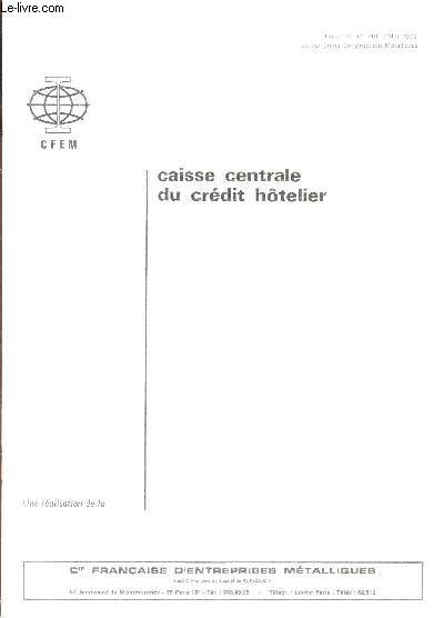 CAISSE CENTRALE DU CREDIT HOTELIER - EXTRAIT DU N261 - mai 1972  de Serrurerie Constructions Mtalliques.