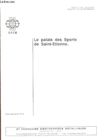LE PALAIS DES SPORTS DE SAINT ETIENNE - EXTRAIT DU N255 - NOVEMBRE 1971  de Serrurerie Constructions Mtalliques.