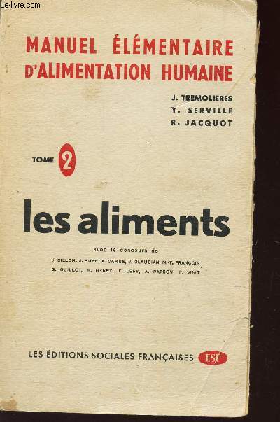 LES ALIMENTS - TOME 2 / COLLECTION 