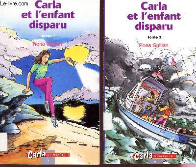 CARLA ET L'ENFANT DISPARU - EN 2 VOLUMES : TOME 1 + TOME 2 (COLLECTION 