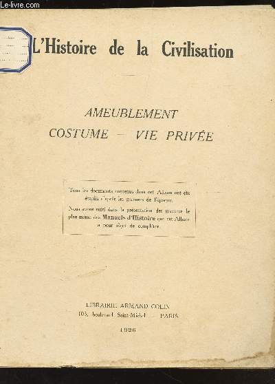 AMEUBLEMENT - COSTUME - VIE PRIVEE / COLLECTION 