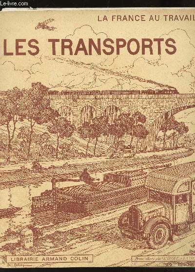 LES TRANSPORTS / COLLECTION 