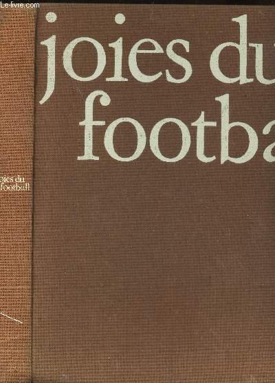 JOIES DU FOOTBALL / COLLECTION 