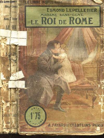 LE ROI DE ROME / collection - MADAME SANS-GENE..