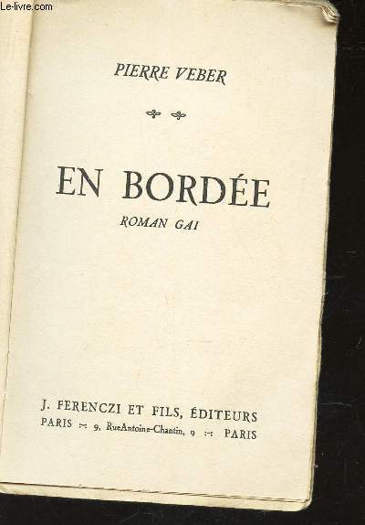 EN BORDEE - ROMAN GAI