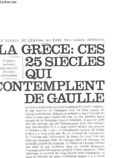 UNIVERS MATCH / LA GRECE : CES 25 SIECLES QUI CONTEMPLENT DE GAULLE.