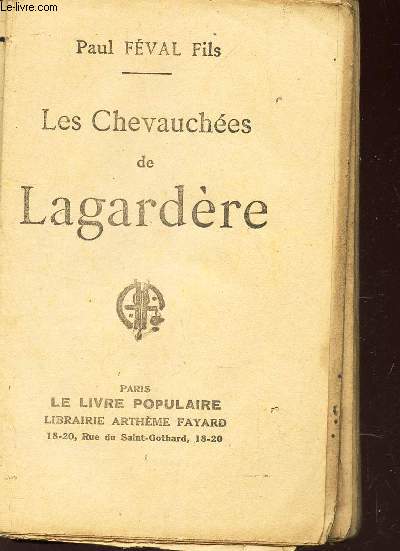 LES CHEVAUCHEES DE LAGARDERE