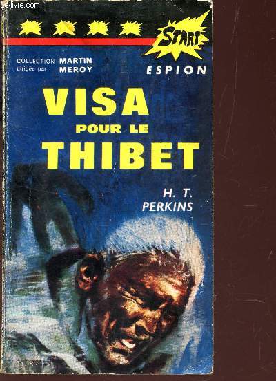 VISA POUR LE THIBET / COLLECTION D'ESPIONNAGE.