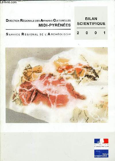 BILAN SCIENTIFIQUE DE LA REGION MIDI PYRENEES 2001 -