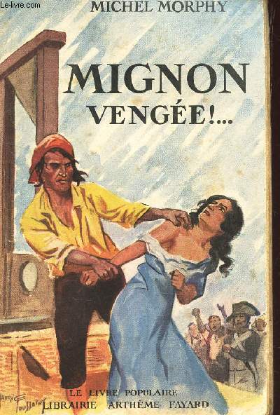 MIGNON VENGEE! ...