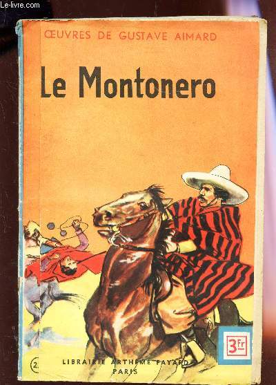 LE MONTONERO / COLLECTION 