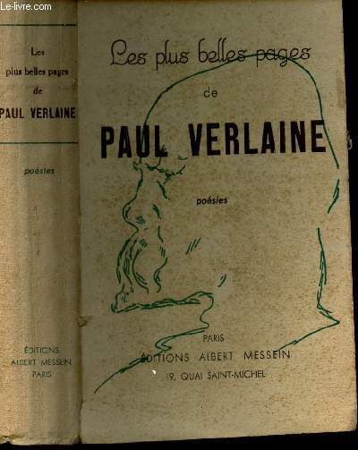 LES PLUS BELLES PAGES DE PAUL VERLAINE - POESIES.
