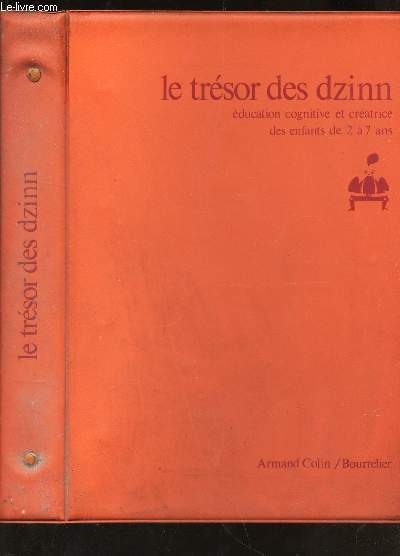 LE TRESOR DES DZINN - EDUCATION COGNITIVE ET CREATRICE DES ENFANTS DE 2 A 7 ANS.